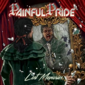 Painful Pride - Lost Memories i gruppen CD / Hårdrock hos Bengans Skivbutik AB (2257763)