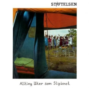 Stiftelsen - Allting Låter Som Slipknot (Vinyl) i gruppen VI TIPSAR / Startsida Vinylkampanj hos Bengans Skivbutik AB (2258486)