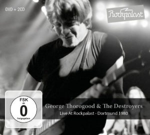 Thorogood George & The Destroyers - Live At Rockpalast 1980 (2Cd+Dvd) i gruppen VI TIPSAR / BlackFriday2020 hos Bengans Skivbutik AB (2258548)
