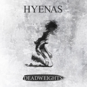 Hyenas - Deadweights i gruppen CD / Pop-Rock hos Bengans Skivbutik AB (2258575)