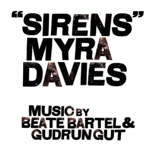 Bartel Beate & Gudrun Gut - Sirens *Myra Davies( i gruppen CD / Pop hos Bengans Skivbutik AB (2260244)