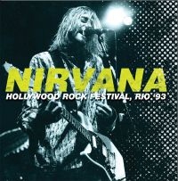 Nirvana - Hollywood Rock, Rio 1993 i gruppen VINYL / Toppsäljare hos Bengans Skivbutik AB (2260261)