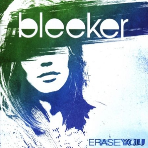 Bleeker - Erase You i gruppen CD / Pop-Rock hos Bengans Skivbutik AB (2262783)