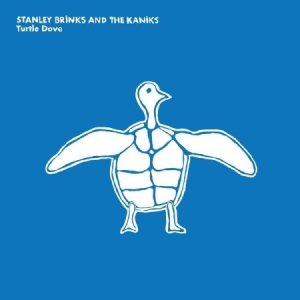 Brinks Stanley & The Kaniks - Turtle Dove i gruppen CD / Rock hos Bengans Skivbutik AB (2263002)