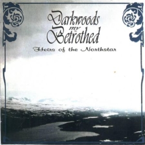 Darkwoods My Betrothed - Heirs Of The Northstar i gruppen CD / Hårdrock/ Heavy metal hos Bengans Skivbutik AB (2263108)
