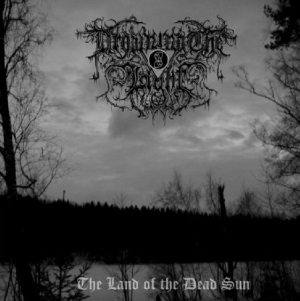 Drowning The Light - Land Of The Dead Sun i gruppen CD / Hårdrock hos Bengans Skivbutik AB (2263119)