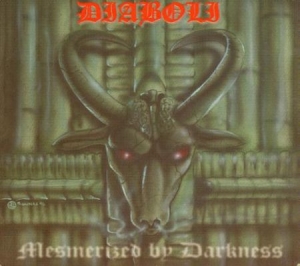Diaboli - Mesmerized By Darkness i gruppen CD / Hårdrock/ Heavy metal hos Bengans Skivbutik AB (2263266)