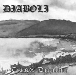 Diaboli - Towards Damnation i gruppen CD / Hårdrock/ Heavy metal hos Bengans Skivbutik AB (2263268)