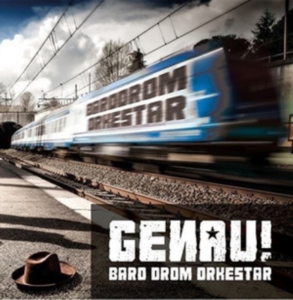 Baro Drom Orkestar - Genau! i gruppen CD / Elektroniskt,World Music hos Bengans Skivbutik AB (2263279)