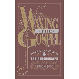Waxing The Gospel: Mass Evange - Waxing The Gospel: Mass Evange i gruppen CD / Pop hos Bengans Skivbutik AB (2264423)