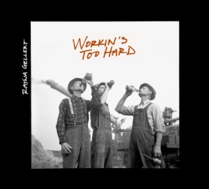 Gellert Rayna - Workin's Too Hard Ep i gruppen CD / Pop hos Bengans Skivbutik AB (2264431)