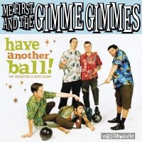 Me First And The Gimme Gimmes - Have Another Ball (Vinyl Lp) i gruppen VINYL / Pop-Rock hos Bengans Skivbutik AB (2264441)