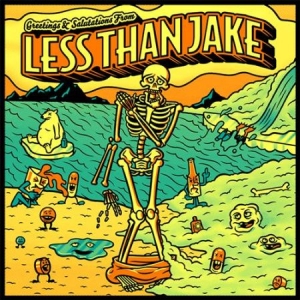 Less Than Jake - Greetings & Salutations i gruppen VINYL / Pop-Rock hos Bengans Skivbutik AB (2264446)