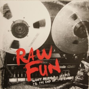 Raw Fun - Won't Be Told i gruppen VINYL / Rock hos Bengans Skivbutik AB (2264494)