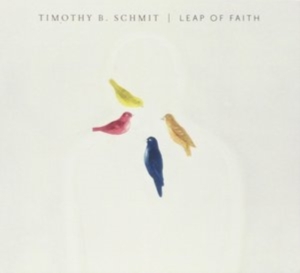Timothy B. Schmit - Leap Of Faith i gruppen CD / Pop hos Bengans Skivbutik AB (2264672)