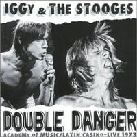 Iggy & The Stooges - Double Danger - Academy Of Music/La i gruppen CD / Pop-Rock hos Bengans Skivbutik AB (2278914)