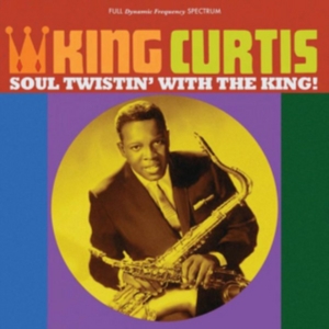 King Curtis - Soul Twistin' With The King! i gruppen CD / Pop-Rock,RnB-Soul hos Bengans Skivbutik AB (2278921)