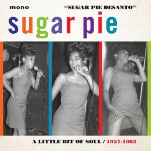 Desanto Sugar Pie - A Little Bit Of Soul i gruppen CD / RNB, Disco & Soul hos Bengans Skivbutik AB (2278925)