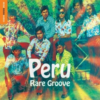 Various Artists - Rough Guide To Peru Rare Groove i gruppen VINYL / Toppsäljare hos Bengans Skivbutik AB (2278929)