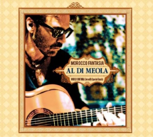 Di Meola Al - Morroco Fantasia i gruppen CD / Jazz/Blues hos Bengans Skivbutik AB (2278952)