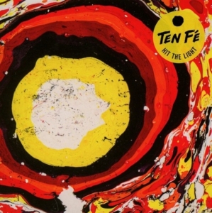 Ten Fe - Hit The Light i gruppen CD / Pop-Rock hos Bengans Skivbutik AB (2278958)
