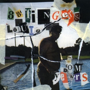 88 Fingers Louie - Dom Years i gruppen CD / Pop-Rock hos Bengans Skivbutik AB (2278981)