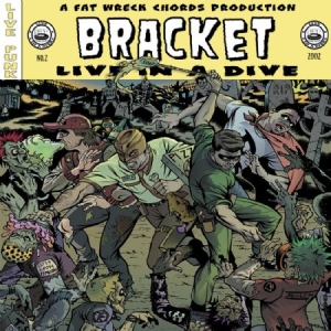 Bracket - Live In A Dive i gruppen CD / Pop-Rock hos Bengans Skivbutik AB (2279006)