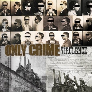 Only Crime - Virulence i gruppen CD / Rock hos Bengans Skivbutik AB (2279074)