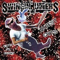 Swingin Utters - Hatest Grits: B-Sides And Bullshit i gruppen CD / Rock hos Bengans Skivbutik AB (2279082)