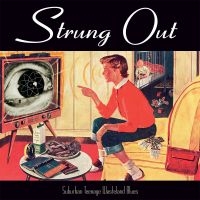 Strung Out - Suburban Teenage Wasteland Blues (R i gruppen ÖVRIGT / Övrigt / aub hos Bengans Skivbutik AB (2279089)