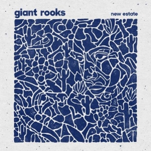 Giant Rooks - New Estate i gruppen VINYL / Rock hos Bengans Skivbutik AB (2279113)