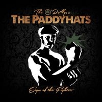 O'reillys And The Paddyhats - Sign Of The Fighters i gruppen CD / Pop-Rock hos Bengans Skivbutik AB (2279348)