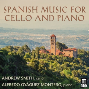 Andrew Smith Alfredo Oyágüez Monte - Spanish Music For Cello & Piano i gruppen Externt_Lager / Naxoslager hos Bengans Skivbutik AB (2279360)