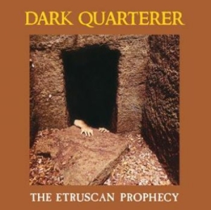 Dark Quarterer - Etruscan Prophecy The i gruppen CD / Hårdrock hos Bengans Skivbutik AB (2279560)
