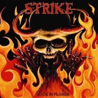 Strike - Back In Flames i gruppen VINYL / Hårdrock hos Bengans Skivbutik AB (2279936)