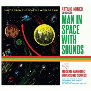 Mineo Attilio - Man In Space With Sounds (Green & Y i gruppen VINYL / Jazz/Blues hos Bengans Skivbutik AB (2280982)