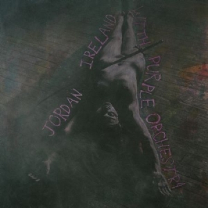 Ireland Jordan & Purple Orchestra - Jordan With Purple Orchestra i gruppen CD / Pop-Rock hos Bengans Skivbutik AB (2281027)