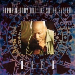 Alpha Blondy - Dieu i gruppen CD / Reggae hos Bengans Skivbutik AB (2281106)