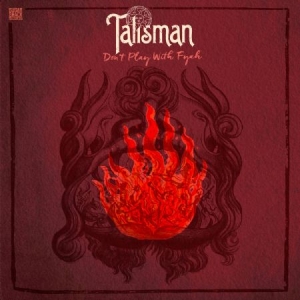 Talisman - Don't Play With Fyah i gruppen CD / Reggae hos Bengans Skivbutik AB (2281144)