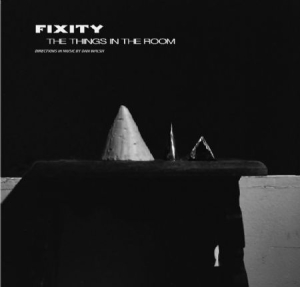 Fixity - Things In The Room i gruppen CD / Rock hos Bengans Skivbutik AB (2281155)