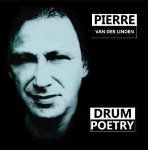 Van Der Linden Pierre - Drum Poetry i gruppen CD / Pop-Rock hos Bengans Skivbutik AB (2281160)