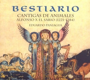 Paniagua Eduardo - Bestiario, Alfonso X El Sabio i gruppen CD / Elektroniskt hos Bengans Skivbutik AB (2281207)