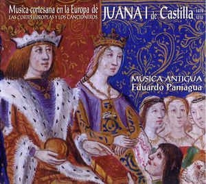 Paniagua Eduardo - Juana I De Castilla i gruppen CD / Elektroniskt hos Bengans Skivbutik AB (2281265)