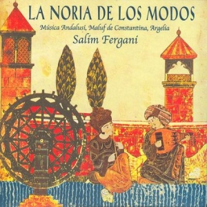 Fergani Salim - La Noria De Los Modos i gruppen CD / Elektroniskt hos Bengans Skivbutik AB (2281281)