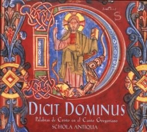 Schola Antiqua - Dicit Dominus i gruppen CD / Elektroniskt hos Bengans Skivbutik AB (2281283)