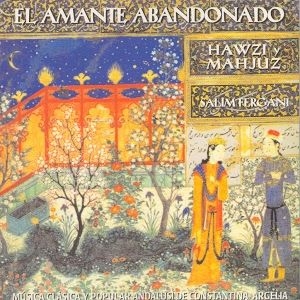 Fergani Salim - El Amante Abandonado i gruppen CD / Elektroniskt hos Bengans Skivbutik AB (2281284)