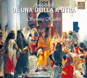 Kadiri Samira - De Una Orilla A Otra i gruppen CD / Elektroniskt hos Bengans Skivbutik AB (2281299)
