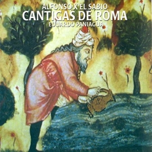 Paniagua Eduardo - Cantigas De Roma i gruppen CD / Elektroniskt hos Bengans Skivbutik AB (2281338)