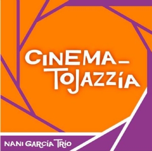 Garcia Nani (Trio) - Cinematojazzia i gruppen CD / Jazz/Blues hos Bengans Skivbutik AB (2281359)