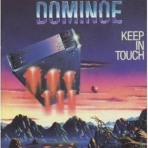 Dominoe - Keep In Touch i gruppen CD / Hårdrock/ Heavy metal hos Bengans Skivbutik AB (2284769)